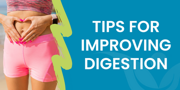 Tips For Improving Digestion